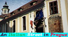 An Italian street in Prague